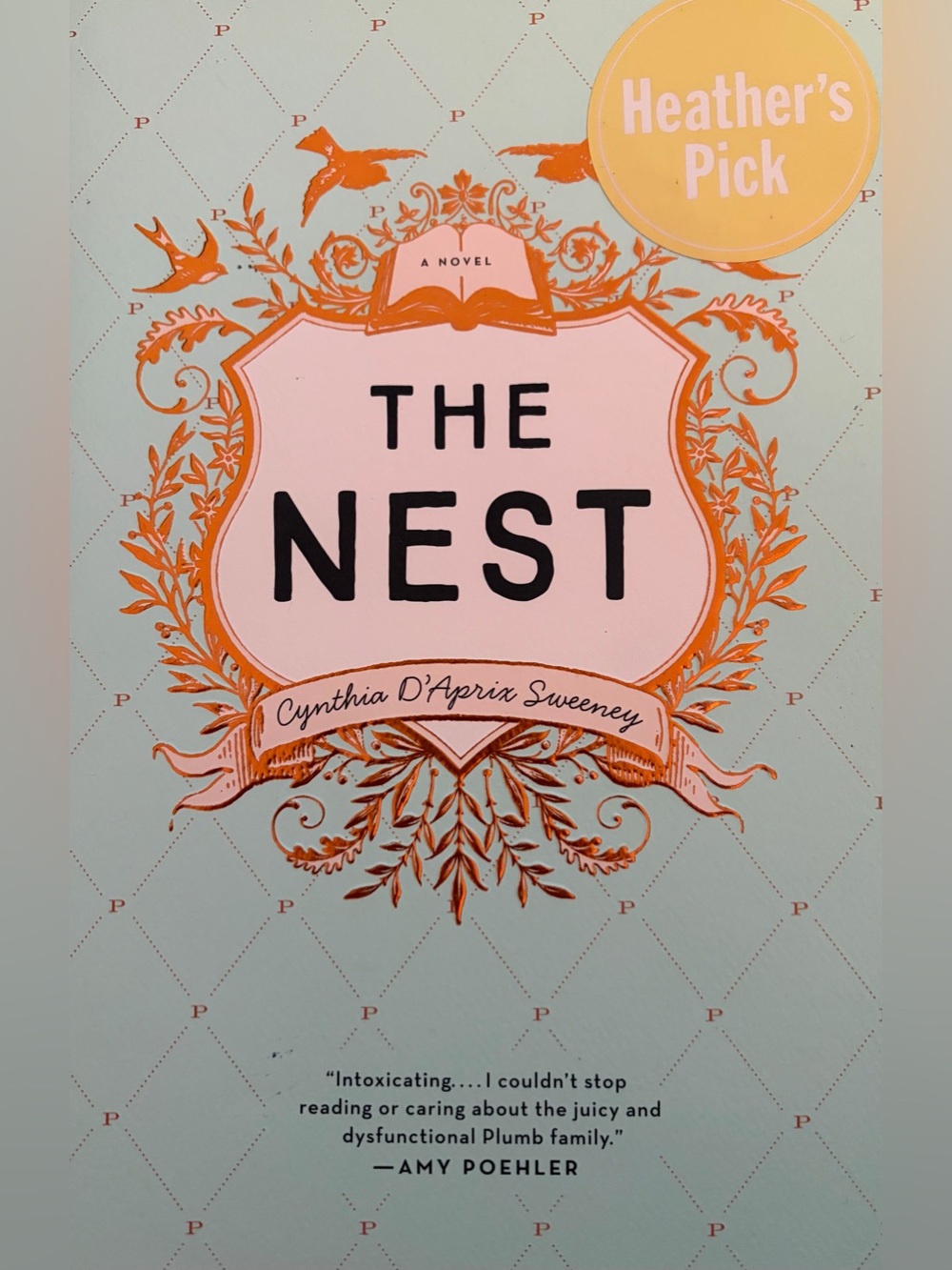 Paperback Book - The Nest by Cynthia D’Aprix Sweeney